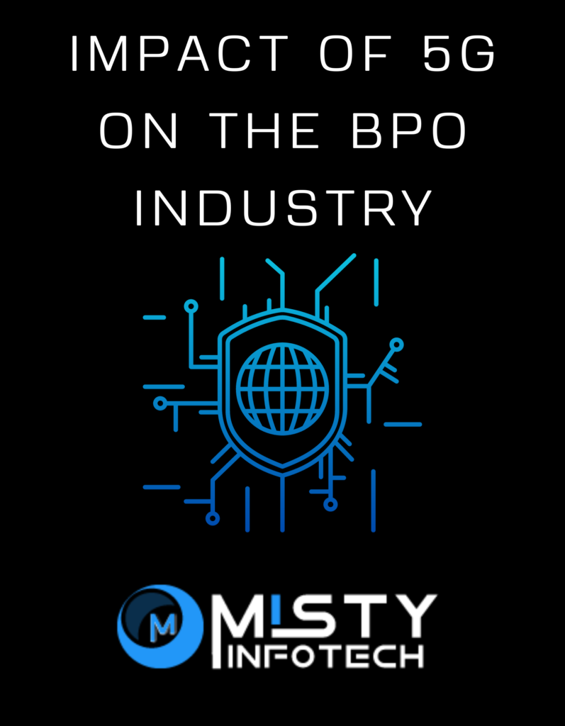 Impact of 5G on the BPO industry