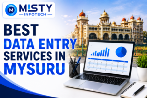 Best Data Entry Services in Mysuru