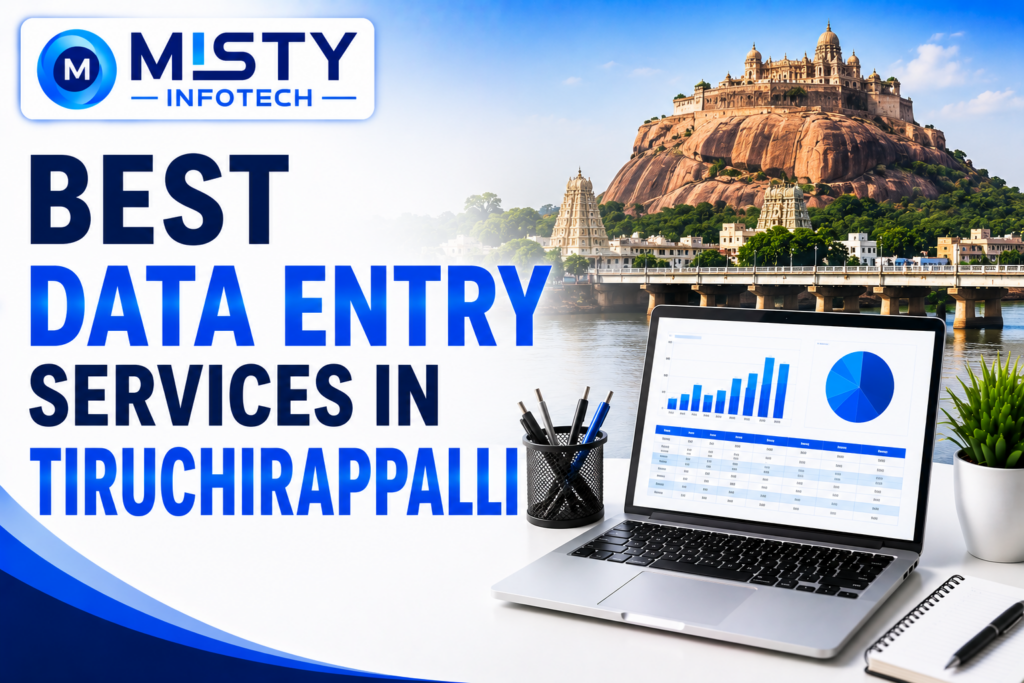 Best Data Entry Services in Tiruchirappalli