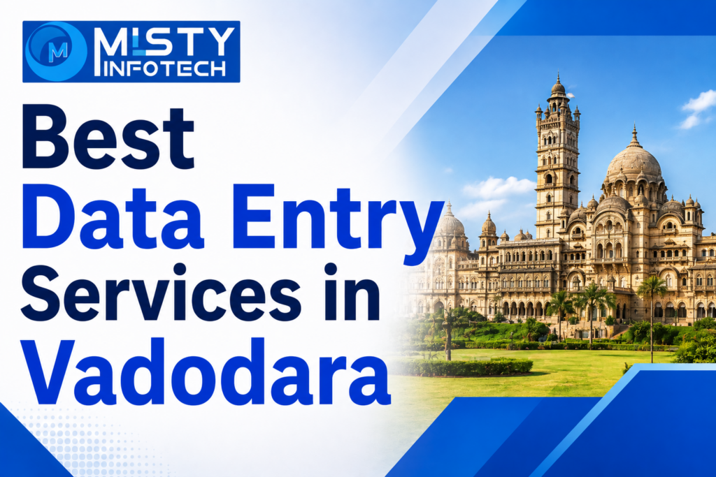 Best Data Entry Services in Vadodara