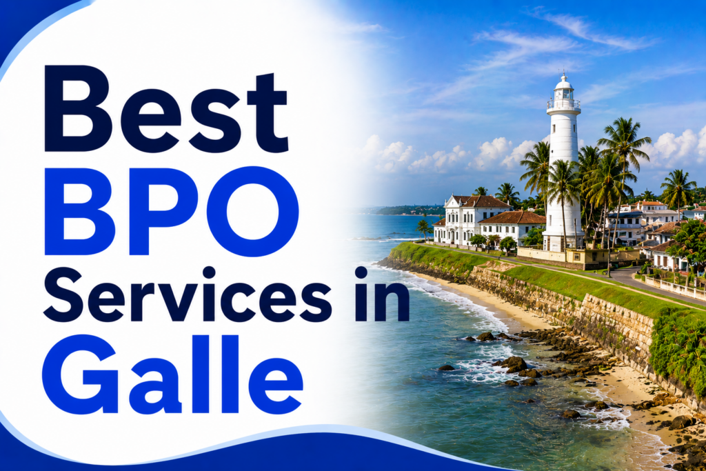 Best BPO Services in Galle