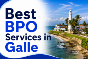Best BPO Services in Galle