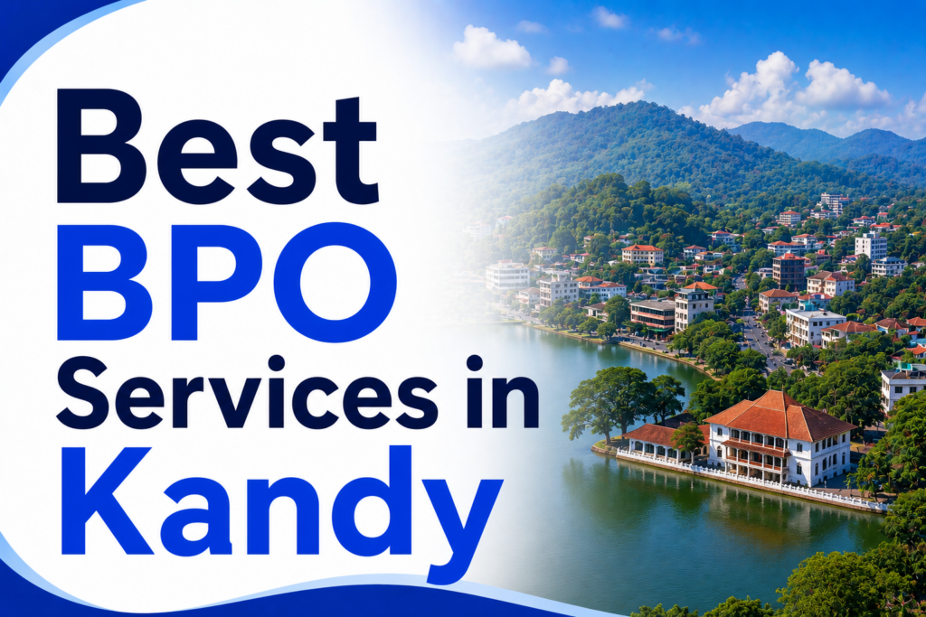 Best BPO Services in Kandy