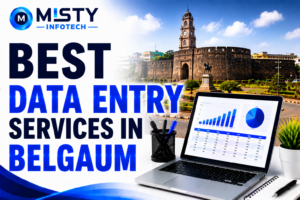 Best Data Entry Services in Belgaum