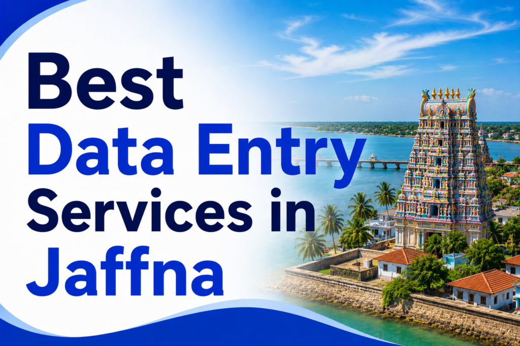 Best Data Entry Services in Jaffna