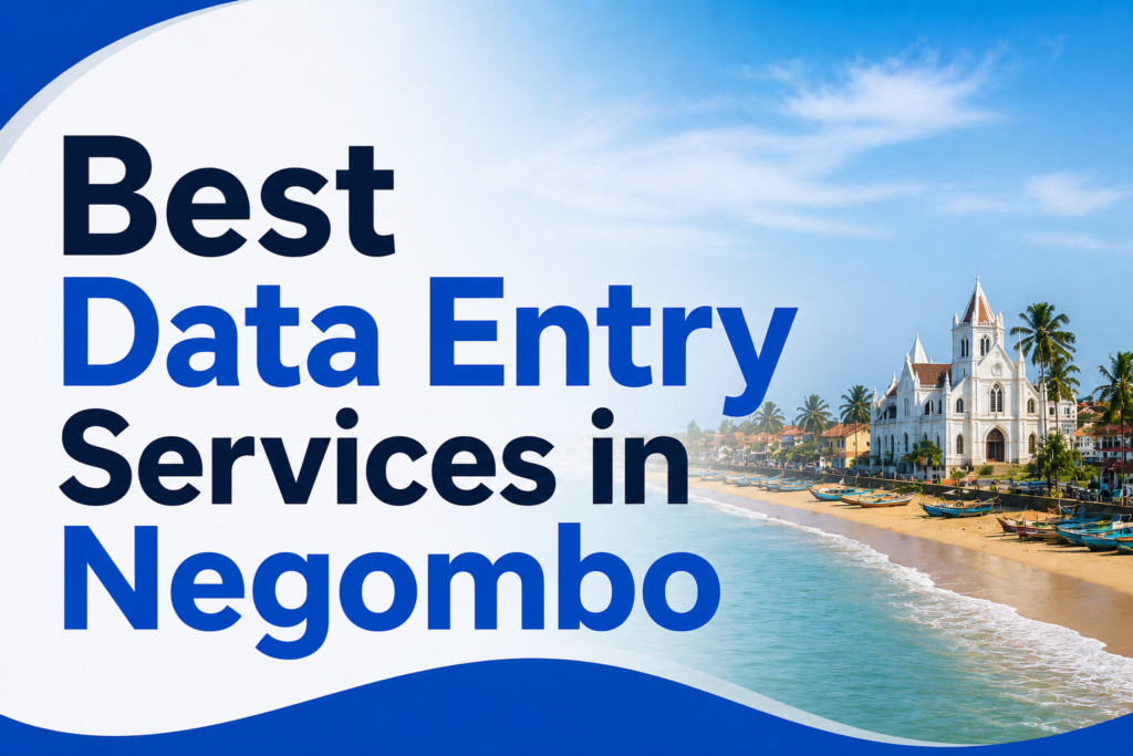 Best Data Entry Services in Negombo