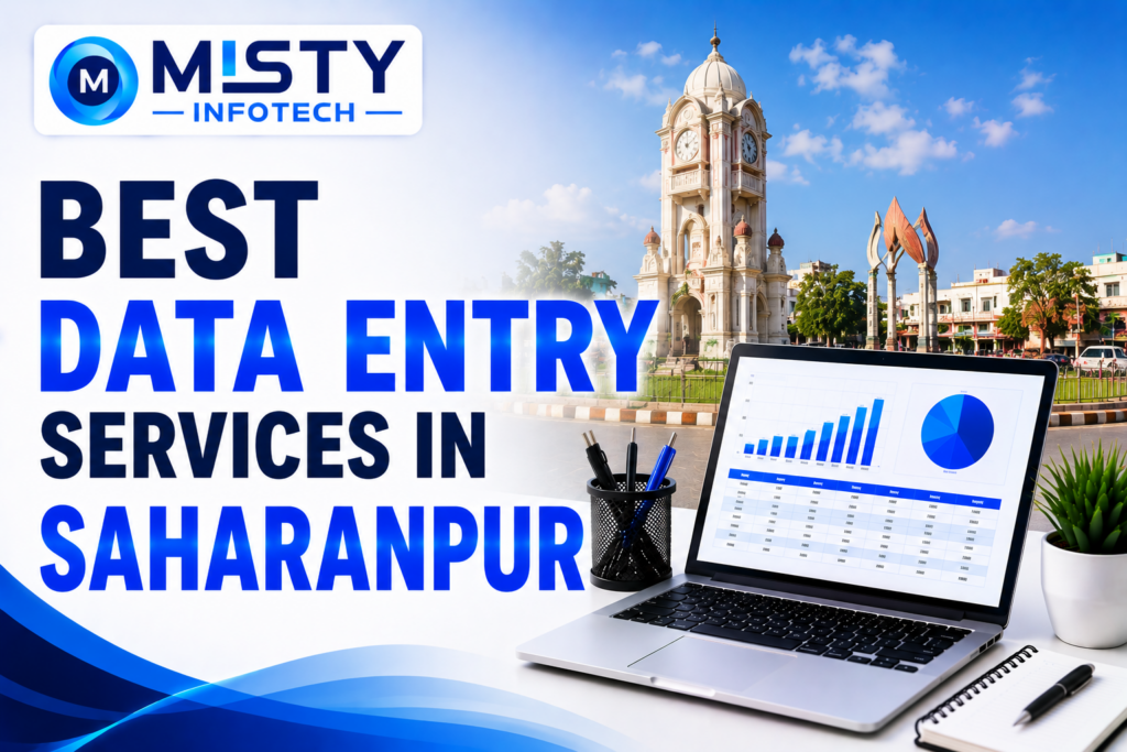 Best Data Entry Services in Saharanpur