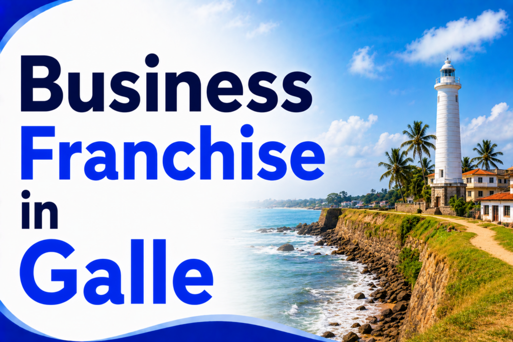 Business Franchise in Galle