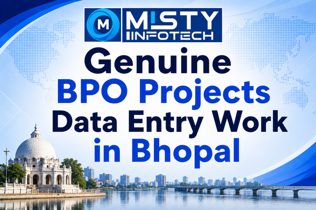 Genuine BPO Projects Data Entry Work in Bhopal