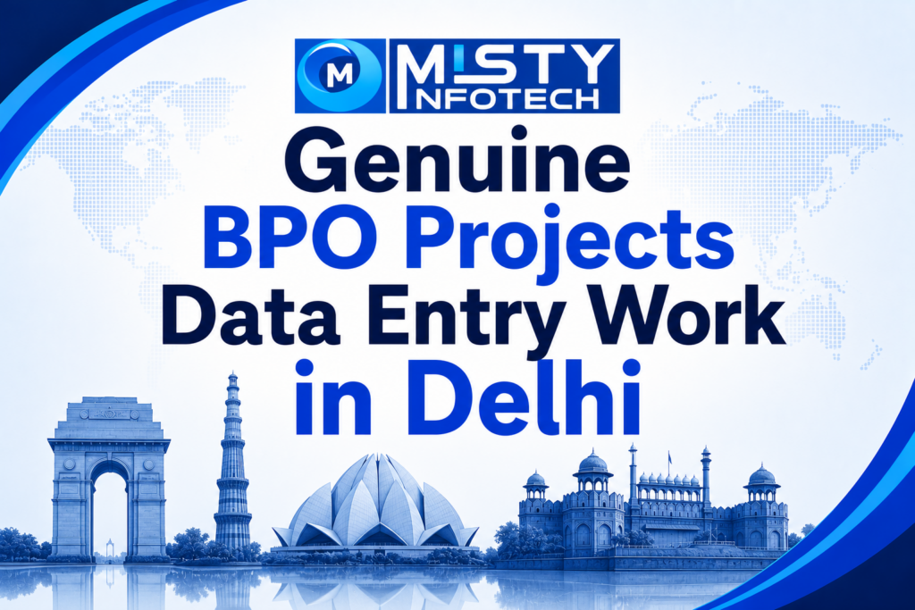 Genuine BPO Projects Data Entry Work in Delhi