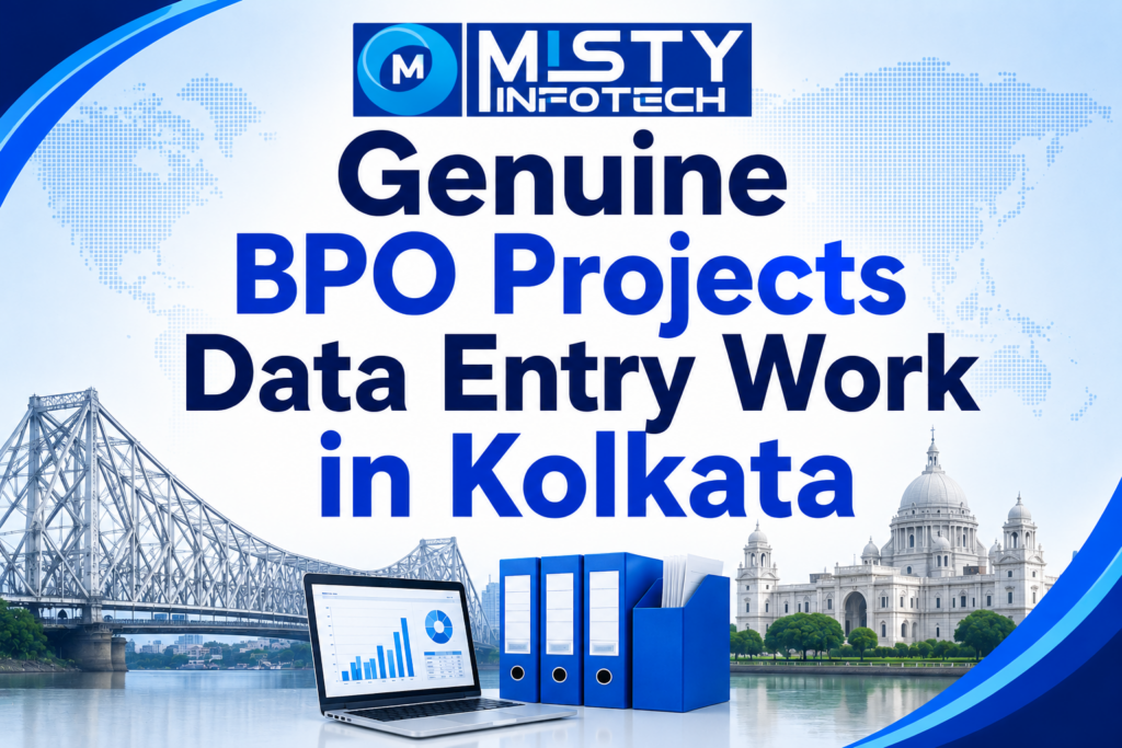 Genuine BPO Projects Data Entry Work in Kolkata
