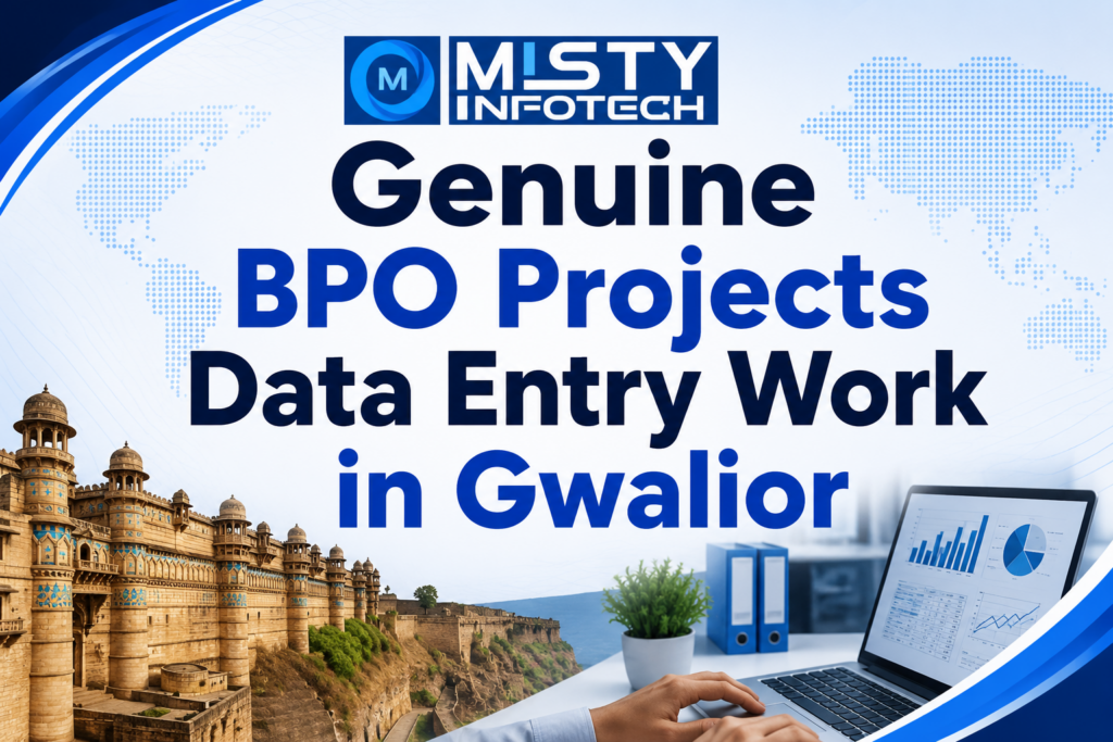 Genuine BPO Projects Data Entry Work in Gwalior