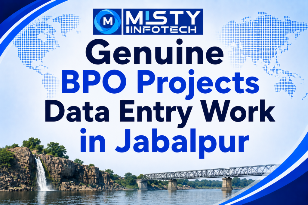 Genuine BPO Projects Data Entry Work in Jabalpur