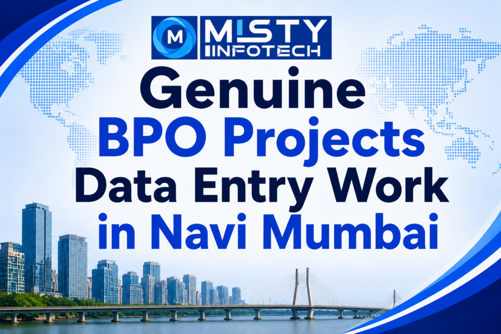 Genuine BPO Projects Data Entry Work in Navi Mumbai