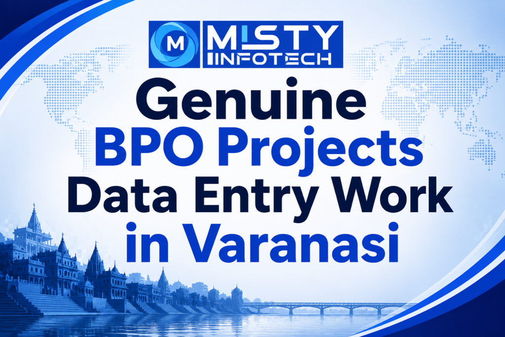 Genuine BPO Projects Data Entry Work in Varanasi