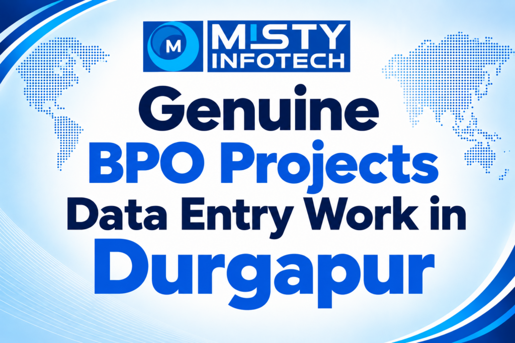 Genuine BPO Projects Data Entry Work in Durgapur