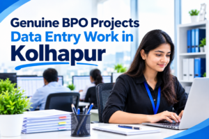Genuine BPO Projects Data Entry Work in Kolhapur