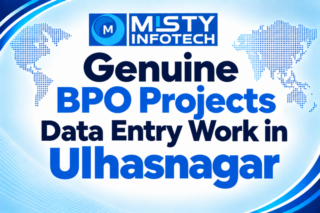 Genuine BPO Projects Data Entry Work in Ulhasnagar