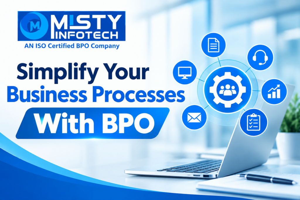 Simplify Your Business Processes With BPO